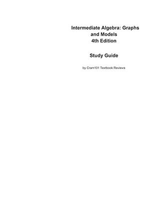 Read Intermediate Algebra: Graphs and Models, textbook by Marvin L. Bittinger--Study Guide - Cram101 Textbook Reviews file in PDF