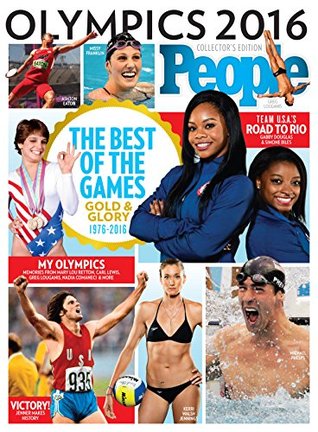 Download PEOPLE Olympics 2016: The Best of the Games: Gold and Glory - The Editors of PEOPLE file in PDF