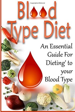 Read Blood Type Diet: An Essential Guide for Dieting' to your Blodd Type - Michael Lawrence | ePub
