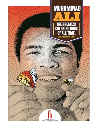 Download Muhammad Ali: The Greatest Coloring Book of All Time - Tony Millionaire file in PDF
