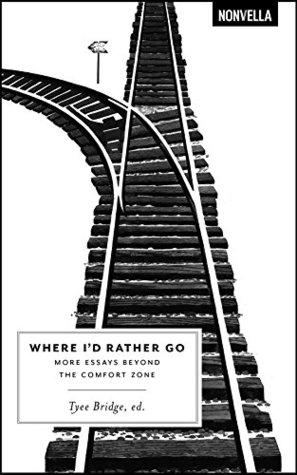 Read Online Where I'd Rather Go: More Essays Beyond the Comfort Zone - Susan Olding file in ePub