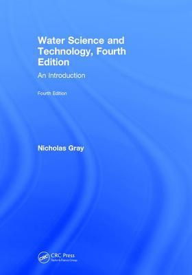 Read Online Water Science and Technology: An Introduction - Nicholas Gray file in PDF