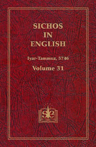 Download Sichos In English: Volume 31 - Iyar-Tammuz, 5746 - Menachem M. Schneerson | ePub