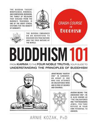 Download Buddhism 101: From Karma to the Four Noble Truths, Your Guide to Understanding the Principles of Buddhism - Adams Media file in ePub