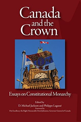 Read Online Canada and the Crown: Essays in Constitutional Monarchy (Queen's Policy Studies) - D. Michael Jackson file in ePub