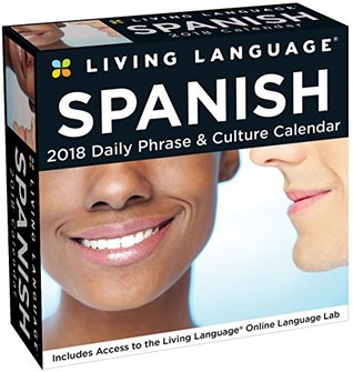 Full Download Living Language: Spanish 2018 Day-to-Day Calendar - Random House Direct | ePub