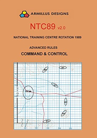 Read Online NTC89 Advanced Command & Control Rules: NTC89 Supplement 1 - Peter Ellis | PDF
