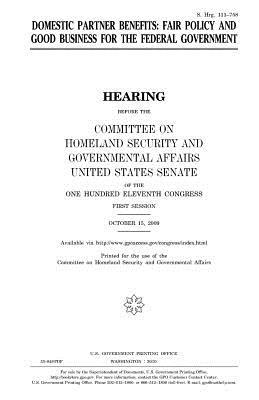 Read Domestic Partner Benefits: Fair Policy and Good Business for the Federal Government - U.S. Congress file in PDF