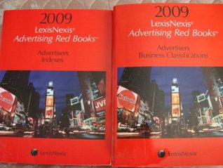 Download LexisNexis Advertising Red Books: Advertisers Business Classifications & Advertisers Indexes 2009 (2 vols.) - LexisNexis | PDF