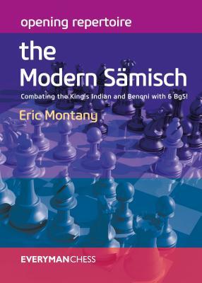 Download Opening Repertoire: The Saemisch King's Indian - Eric Montany file in PDF
