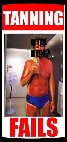 Full Download Memes: Epic Sun Tan Fails & Funny Memes: (Look At These BURNS - Funny Jokes & Dank Memes) - Memes | PDF