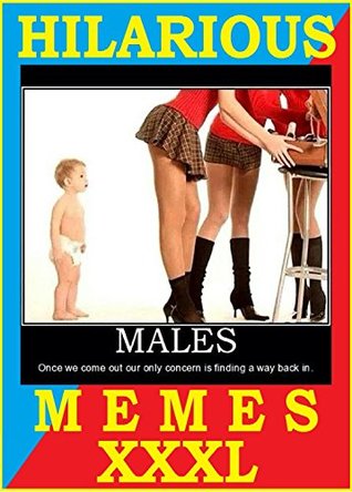 Download Memes: Hilarious Memes. Funny Jokes. XXXL Humorous Collection 13 - Memes Entertainment Studio | PDF