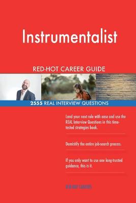 Download Instrumentalist Red-Hot Career Guide; 2555 Real Interview Questions - Red-Hot Careers | ePub