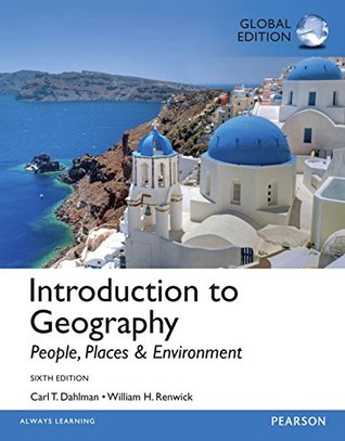 Download Introduction to Geography: People, Places & Environment, Global Edition (Law Express Questions & Answers) - Carl H. Dahlman | ePub