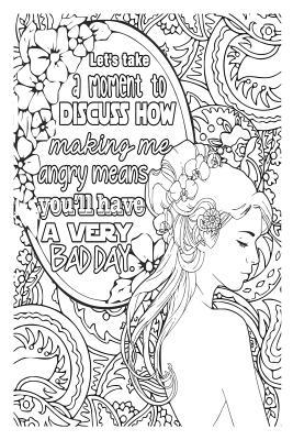 Read Let's Take a Moment to Discuss How Making Me Angry Means You'll Have a Very Bad Day: 6x9 Wide Ruled Notebook, Funny Ruled Paper Composition Book - Unique Inspirational Menopausal Joke Book, Diary Journal for Friend or Family Member - Retirement, Birthd -  file in ePub