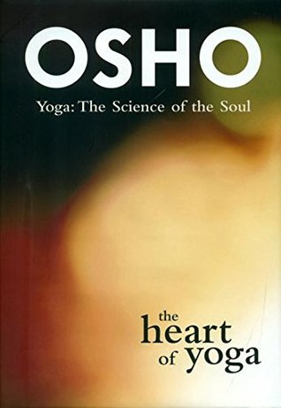 Download The Heart of Yoga (Yoga: The Science of the Soul) - Osho file in ePub