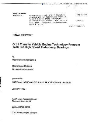 Read Orbit Transfer Vehicle Engine Technology Program. Task B-6 High Speed Turbopump Bearings - National Aeronautics and Space Administration file in ePub