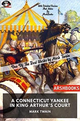 Read Online A Connecticut Yankee in King Arthur's Court(Annotated) - Mark Twain file in PDF
