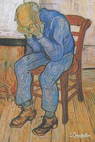 Read Decorative Notebook: At Eternitys Gate by Vincent Van Gogh Journal Pocket-sized Notebook Travel Diary - Vincent van Gogh file in PDF
