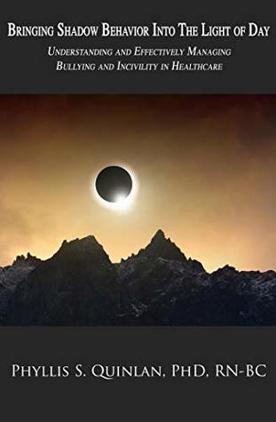 Download Bringing Shadow Behavior into the Light of Day - Phyllis Quinlan file in ePub