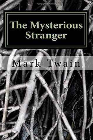 Download The Mysterious Stranger: The Chronicle of Young Satan - Mark Twain file in ePub