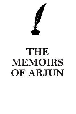 Read THE MEMOIRS OF ARJUN AFFIRMATIONS WORKBOOK Positive Affirmations Workbook Includes: Mentoring Questions, Guidance, Supporting You - Affirmations World file in ePub