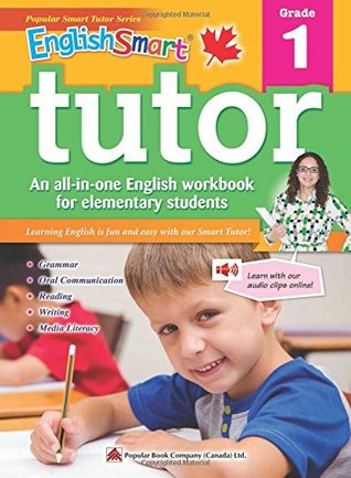 Download EnglishSmart Tutor 1: A Grade 1 English Workbook with corresponding audio clips to develop and improve oral and listening skills - Popular Book Company file in ePub