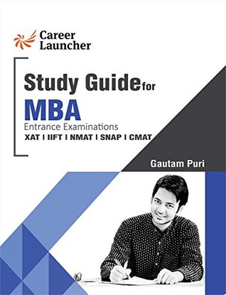 Download MBA Study Guide (XAT, IIFT, NMAT, SNAP, CMAT) - Gautam Puri file in PDF