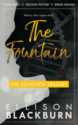 Full Download The Fountain: Flash Back, Second Nature, and Being Human - Ellison Blackburn file in PDF