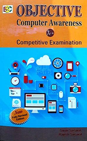 Full Download Objective Computer Awareness: for Competitive examinations - Rajesh Sarswat | ePub