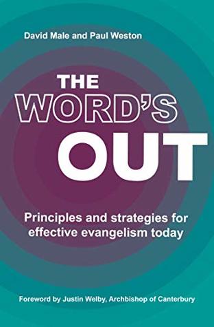 Download The Word's Out: Principles and strategies for effective evangelism today - David Male | ePub
