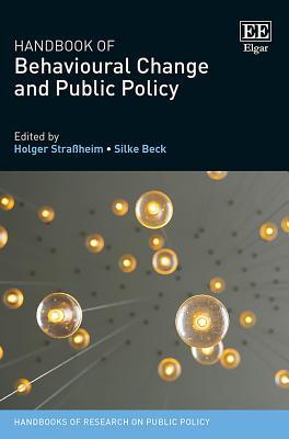 Full Download Handbook of Behavioural Change and Public Policy - Holger Straheim file in PDF
