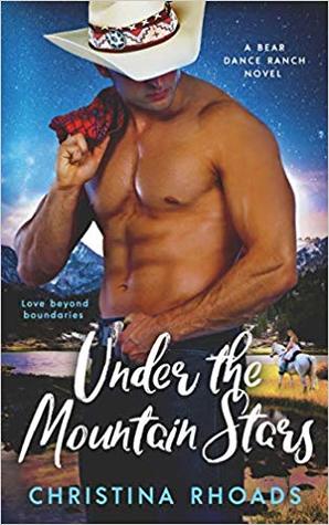 Read Online Under the Mountain Stars (A Bear Dance Ranch Novel Book 1) - Chistina Rhoads file in PDF