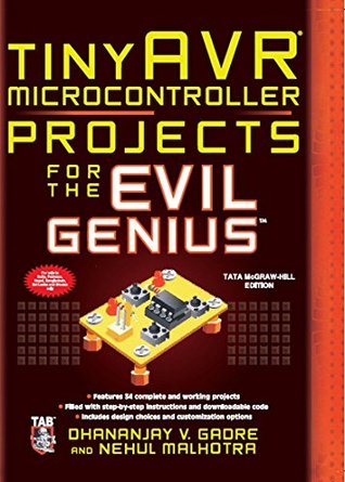 Download Tiny AVR Microcontroller Projects for the Evil Genius - Dhananjay V. Gadre | ePub