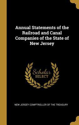 Download Annual Statements of the Railroad and Canal Companies of the State of New Jersey - New Jersey Comptroller of the Treasury file in PDF
