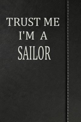 Read Trust Me I'm a Sailor: Draw and Write Doodle Journal Notebook 120 Pages 6x9 -  file in PDF