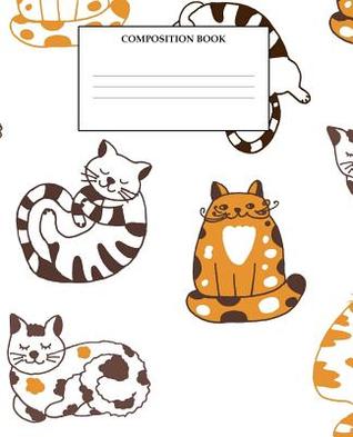 Read Online Composition Book: Wide Ruled Primary Composition Book Funny Cat Design - Creative Expression Publishing | PDF