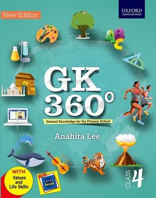 Read GK 360° 4: General Knowledge for the Primary School - Anahita Lee | ePub