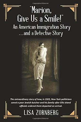 Download Marion, Give Us a Smile! An American Immigration Story  and a Detective Story - Lisa Zornberg file in ePub