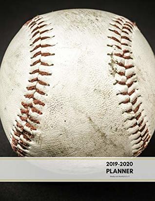 Read 2019-2020 Planner Weekly and Monthly 8.5 x 11: Baseball Theme Calendar Schedule Organizer and Journal Notebook (January 2019 - December 2020) (Academic Year) - Light Feather Journals file in ePub