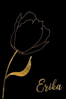 Download Erika: Personalized Writing Journal for Women - Elegant Black and Gold - Fancy Names Press | ePub