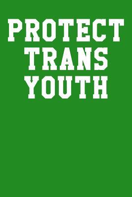 Read Protect Trans Youth: Dot Grid Notebook 6x9 120 Pages - Zachary Boyd | ePub