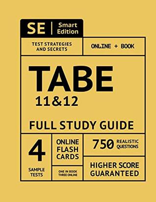 Download TABE Full Study Guide: Complete Subject Review for TABE 11 & 12, with 4 Full Length Practice Tests, 750 Realistic Questions, Online Flashcards - Smart Edition | ePub