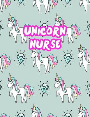 Read Online Unicorn Nurse: Cute Journal Notebook for Nursing Student and Practitioner with Large 8.5 x 11 Blank Ruled White Paper (Perfect for School, Medical, Clinical and Hospital Notepad) - Krista Hanna file in ePub