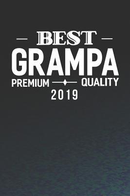 Download Best Grampa Premium Quality 2019: Family life Grandpa Dad Men love marriage friendship parenting wedding divorce Memory dating Journal Blank Lined Note Book Gift -  | ePub