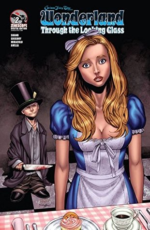 Read Wonderland: Through the Looking Glass #2 (of 5) - Patrick Shand | ePub