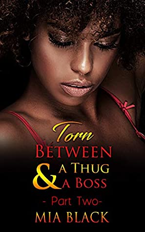 Download Torn between A Thug & A Boss 2 (Complicated Love Series) - Mia Black file in PDF
