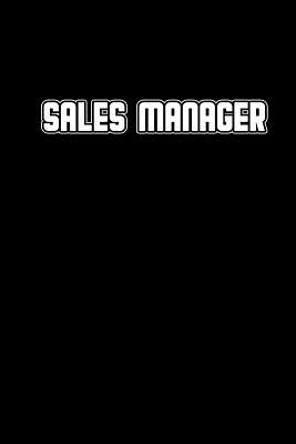 Download Sales manager: Notebook - Journal - Diary - 110 Lined pages -  | PDF