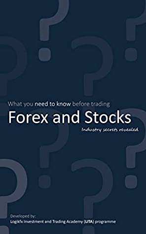 Full Download What you need to know before trading Forex and Stocks - Industry secrets revealed - Marcus Raiyat | ePub