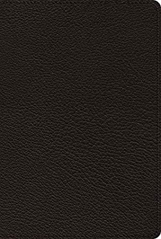 Read Online ESV Bible with Creeds and Confessions (Goatskin, Black) - ESV Bibles by Crossway file in PDF